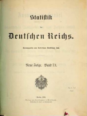 Auswärtiger Handel des deutschen Zollgebiets. 73 = 1893 (1894)
