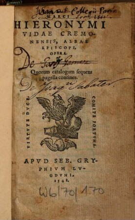 Marci Hieronymi Vidae Cremonensis, Albae Episcopi, Opera