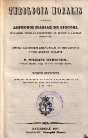 Theologia moralis Sancti Alphonsi Maria de Liguori, 7.