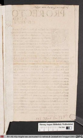 Pro-Rector Et Senatus Academiae Iuliae Civibus Academicis S.D. : PP. Helmstadi in Academia Iulia, die XIIX, M. Ianuarii, anno MDCLXXII.