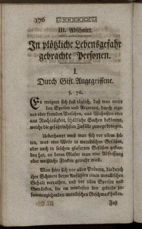 I. Durch Gift Angegriffene. - III. An verschluckten Sachen stickende Personen.