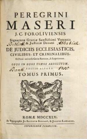 Peregrini Maseri De iudiciis ecclesiasticis, Civilibus, et Criminalibus, 1