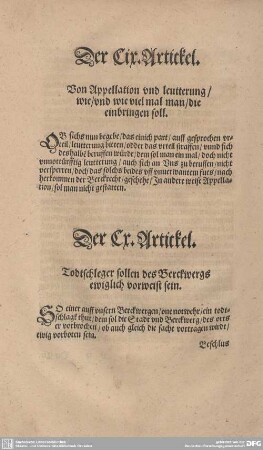 Der CX. Artickel. Todtschleger sollen des Berckwergs ewiglich vorweist sein.