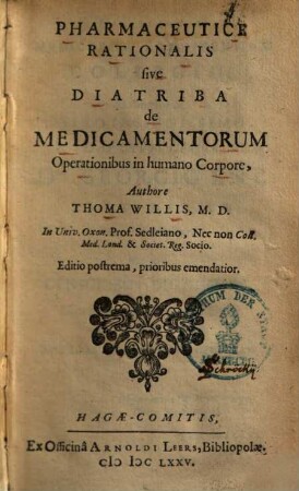 Pharmaceutice Rationalis sive Diatriba de Medicamentorum Operationibus in humano Corpore