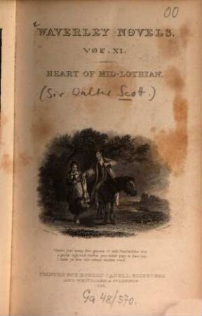 Waverley Novels, 11. Heart of Mid-Lothian ; [1]