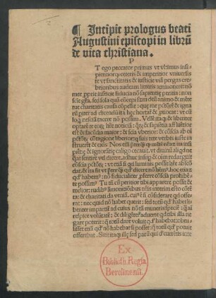 Incipit prologus beati Augustini episcopi in librum de vita christiana.