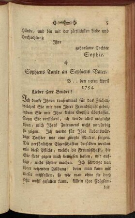 4. Sophiens Tante an Sophiens Vater. B .. den 15ten April 1754.