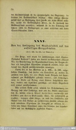 XXXV. Von der Lossagung des Grubensfeldes und den auslässigen Berggebäuden