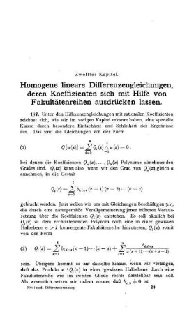 Zwölftes Kapitel. Homogene lineare Differenzengleichungen, deren Koeffizienten sich mit Hilfe von Fakultätenreihen ausdrücken lassen.