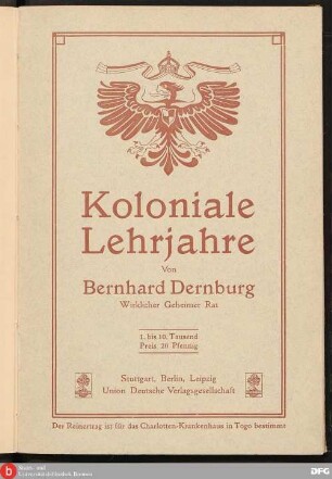 Koloniale Lehrjahre : Vortrag, gehalten in Stuttgart am 23. Jan. 1907