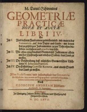 M. Daniel Schwenters Geometriae practicae novae et auctae libri IV