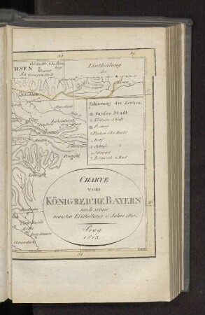 Charte vom Königreiche Bayern nach seiner neuesten Eintheilung v. Jahre 1810. Prag 1813.