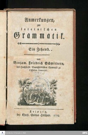 Anmerkungen zur lateinischen Grammatik : Ein Zehend