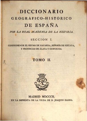Diccionario geográfico-histórico de España, Seccion 1, T. 2 (1802)