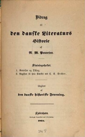 Bidrag til den danske Literaturs Historie, [6]. Slutningsheftet