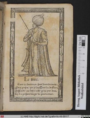 Le turc [Recueil de la diversité des habits, Kleidung eines türkischen Mannes]