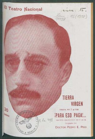 1918001500: Tierra virgen : drama en tres actos y en prosa