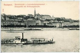 Budapest. Donaubild mit Krönungskirche und Dampfschiff