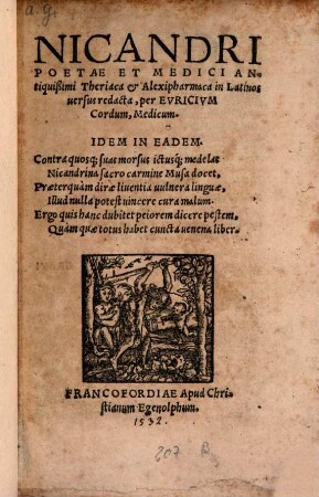 Nicandri Poetae Et Medici Antiquißimi Theriaca et Alexipharmaca