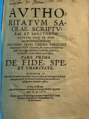 Avthoritatvm Sacrae Scriptvrae Et Sanctorvm Patrvm. 1, De Fide, Spe et Charitate