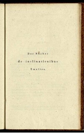 Zweites Buch. De Inclinationibus.