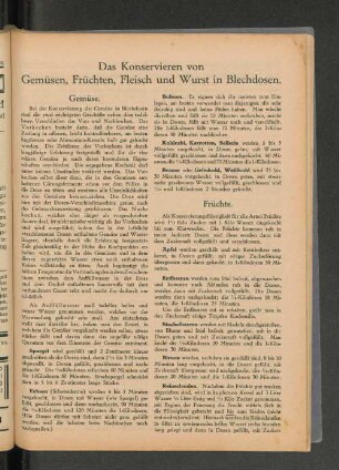 Das Konservieren von Gemüse, Früchten, Fleisch und Wurst in Blechdosen