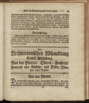 Der Architectonischen Abhandlung Sechste Abtheilung. Von den Pforten, Thüren/ Fenstern/ Frontons oder Giebeln/ und Bilder-Blinden oder Nichen.