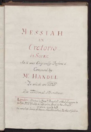 Messiah : an oratorio in score ; as it was originally perform’d