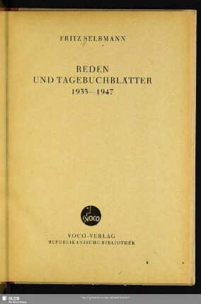 Reden und Tagebuchblätter 1933 - 1947
