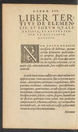 Liber Tertius De Elementis, Et Eorum Qualitatibus, Et Alterationum Et Mixtionum Caussis.
