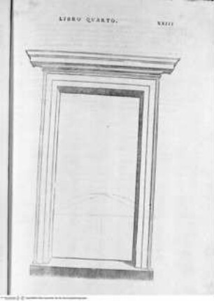 Regole generali di architettura di Sabastiano Serlio bolognese sopra le cinque maniere degli edifici, ... (4. Buch), Folio XXIII : Dorische Ordnung, Tür, Ansicht