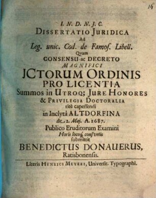 Dissertatio Juridica Ad Leg. unic. Cod. de Famos. Libell.