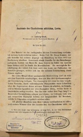 Anatomie des Chaetoderma nitidulum, Lovén : Von Ludwig Graff. Mit Tafel XI - XIII. [Kopftitel.]