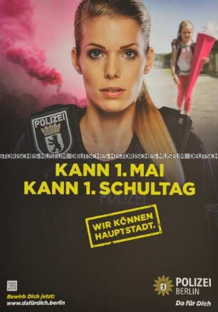 Plakat der Image-und Anwerbekampagne der Berliner Polizei „Wir können Hauptstadt“