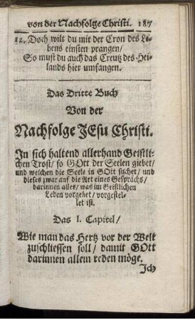 Das dritte Buch Von der Nachfolge Jesu Christi. In sich haltend allerhand Geistlichen Trost / so Gott der Seelen giebet / und welchen die Seele in Gott suchet / ...