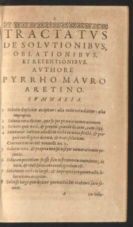 Tractatus De Solutionibus, Oblationibus, Et Retentionibus. Authore Pyrrho Mauro Aretino.