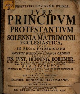 Dissertatio Inavgvralis Ivridica, De Ivre Principvm Protestantivm Circa Solennia Matrimonii Ecclesiastica