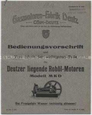 Bedienungsvorschrift und Verzeichnis der wichtigsten Teile für liegende Rohölmotoren