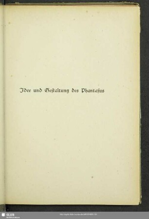Idee und Gestaltung des Phantasus