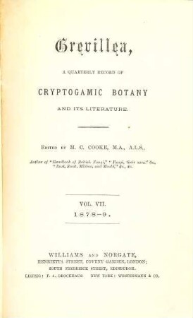 Grevillea : a monthly record of cryptogamic botany and its literature, 7. 1878/79