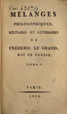 Mélanges philosophiques, militaires et littéraires, 1