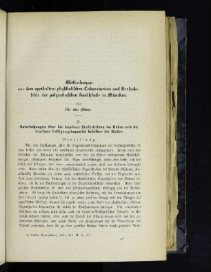 Mittheilungen aus dem agrikultur-physikalischen Laboratorium und Versuchsfelde der polytechnischen Hochschule in München. II. Untersuchungen über die kapillare Wasserleitung im Boden und die kapillare Sättigungskapazität desselben für Wasser