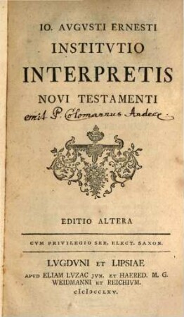 Jo. Augusti Ernesti Institutio Interpretis Novi Testamenti