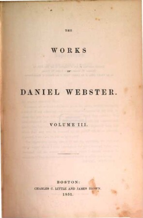 The works of Daniel Webster. 3