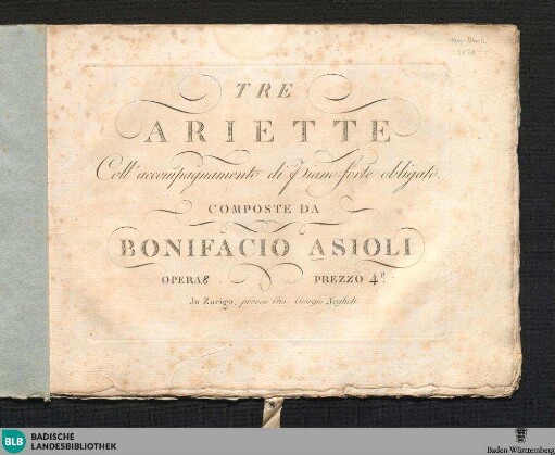 Tre ariette coll'accompagnamento di piano-forte obligato : opera 8