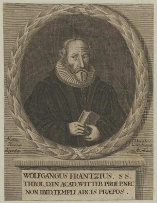 Bildnis des Wolfgangus Frantzius
