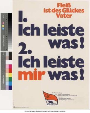 Originaltitel: Fleiß ist des Glückes Vater X. Parteitag