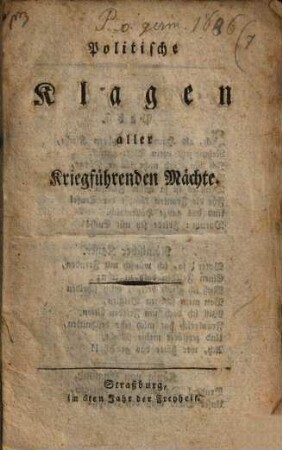 Klagen aller Kriegführenden Mächte : [Gedicht]
