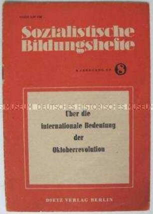 Schulungsmaterial der SED zur historischen Bedeutung der Oktoberrevolution