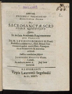 Collegii Theologici Disputatio Prima De Sacro-Sanctae Scripturae Quidditate